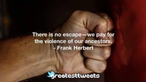 Frank Herbert Quotes