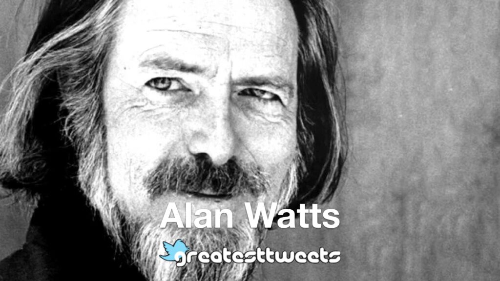 Alan Watts Biography and Quotes
