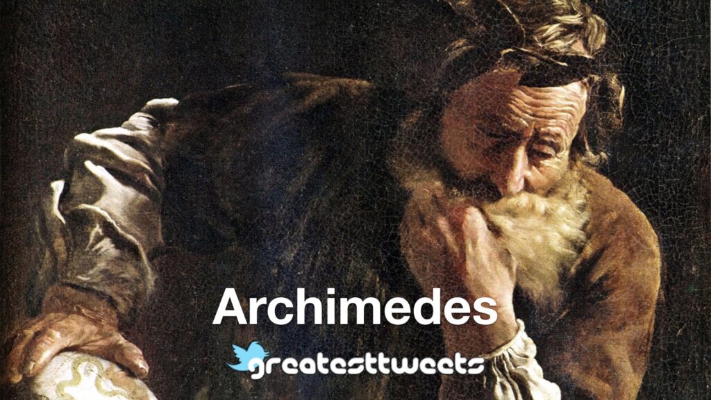 Archimedes Biography and Quotes
