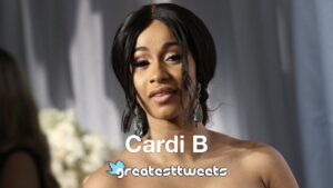 Cardi B Biography and Quotes