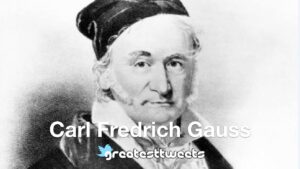Carl Fredrich Gauss Biography and Quotes