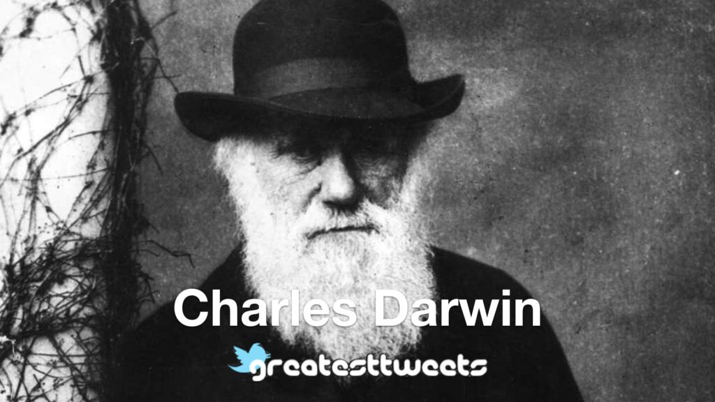 Charles Darwin Biography and Quotes