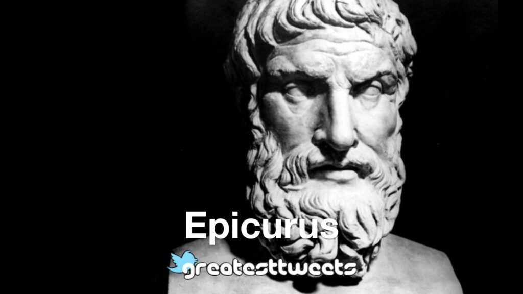 Epicurus Biography and Quotes