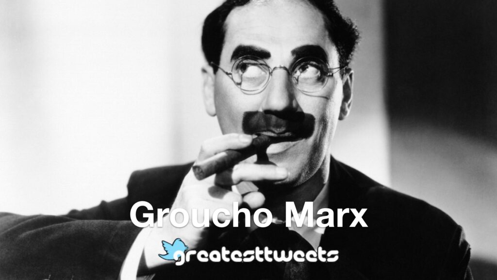 Groucho Marx Biography and Quotes