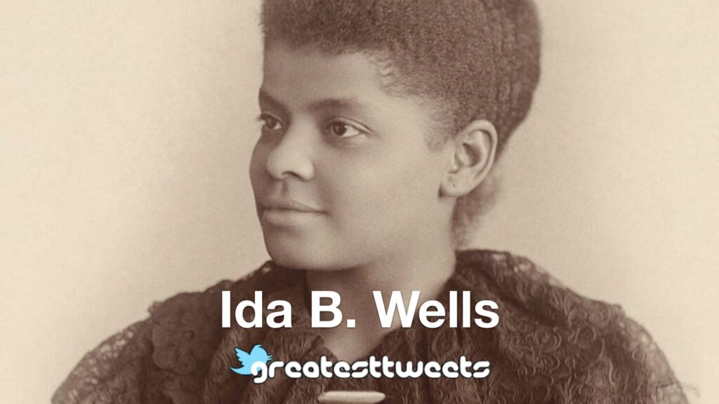 Ida B. Wells Quotes and Biography